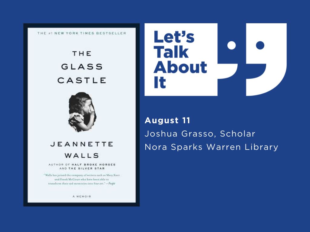 August 11, Joshua Grasso scholar, Nora Sparks Warren library, The Glass Castle by Jeannette Walls