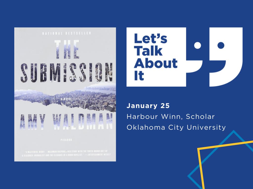 The Submission, January 25, Harbour Winn scholar, oklahoma city university