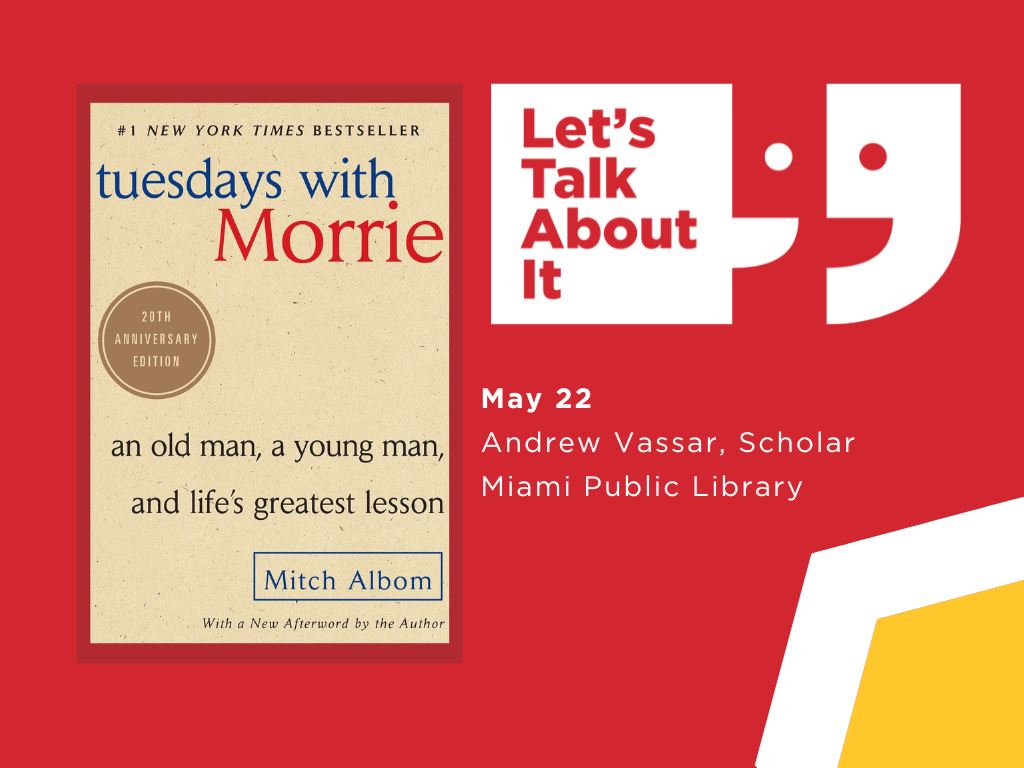 Miami - Tuesdays with Morrie