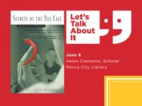 June 8, Helen Clements, Ponca City library, Secrets of the Tsil Café by Thomas Fox Averill